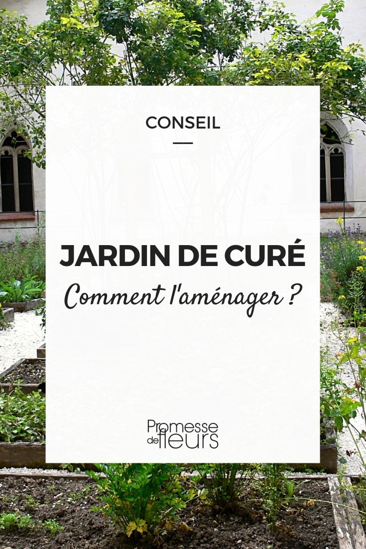 Jardín de curé: ¿cómo diseñarlo?